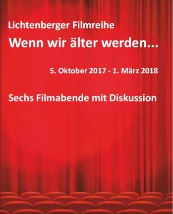 Lichtenberger Filmreihe "Wenn wir älter werden..."