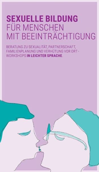 Neues Angebot in Leichter Sprache: Aufsuchende Gruppenberatung sexuelle Bildung für Menschen mit Beeinträchtigung